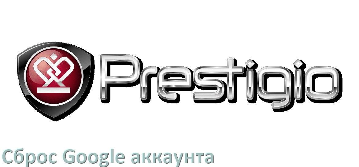 
Как на телефоне Prestigio сбросить Google аккаунт обойти и удалить Factory Reset Protection в Android 16, 15, 14