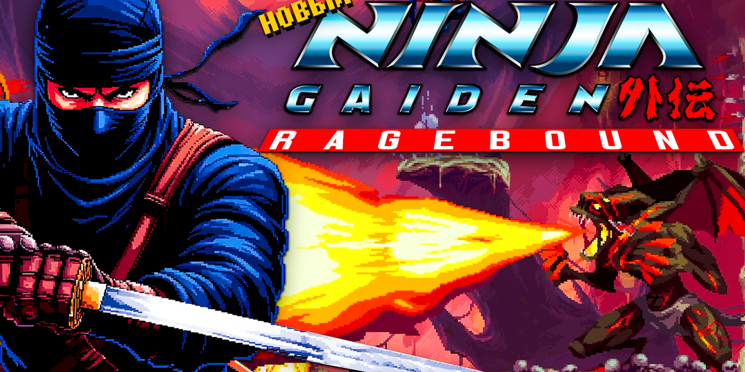 Возвращение легенды Ninja Gaiden Ragebound