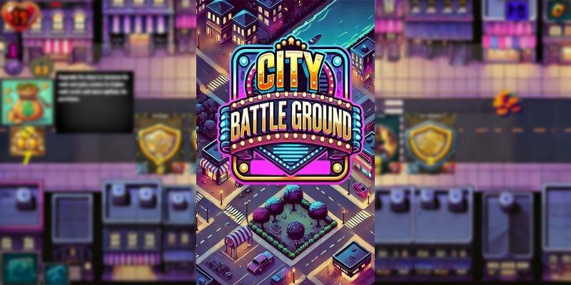    Игра City: Battle Ground