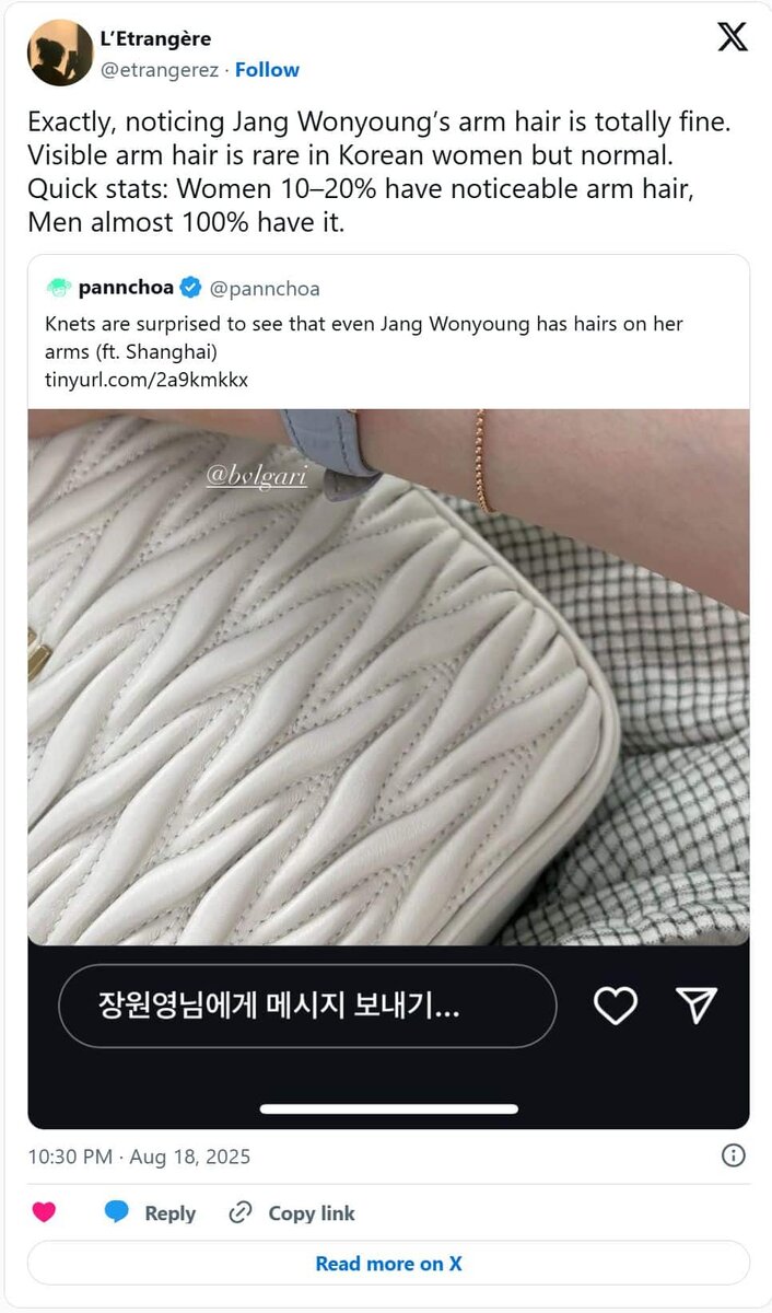    Именно, замечать волоски на руках Чан Вонён — это абсолютно нормально. У кореянок заметные волоски на руках встречаются редко, но это естественно. Быстрая статистика: у женщин примерно у 10–20% есть заметные волосы на руках, у мужчин — почти у 100%.   
 
Пост: https://twitter.com/etrangerez/status/1957434990364414404