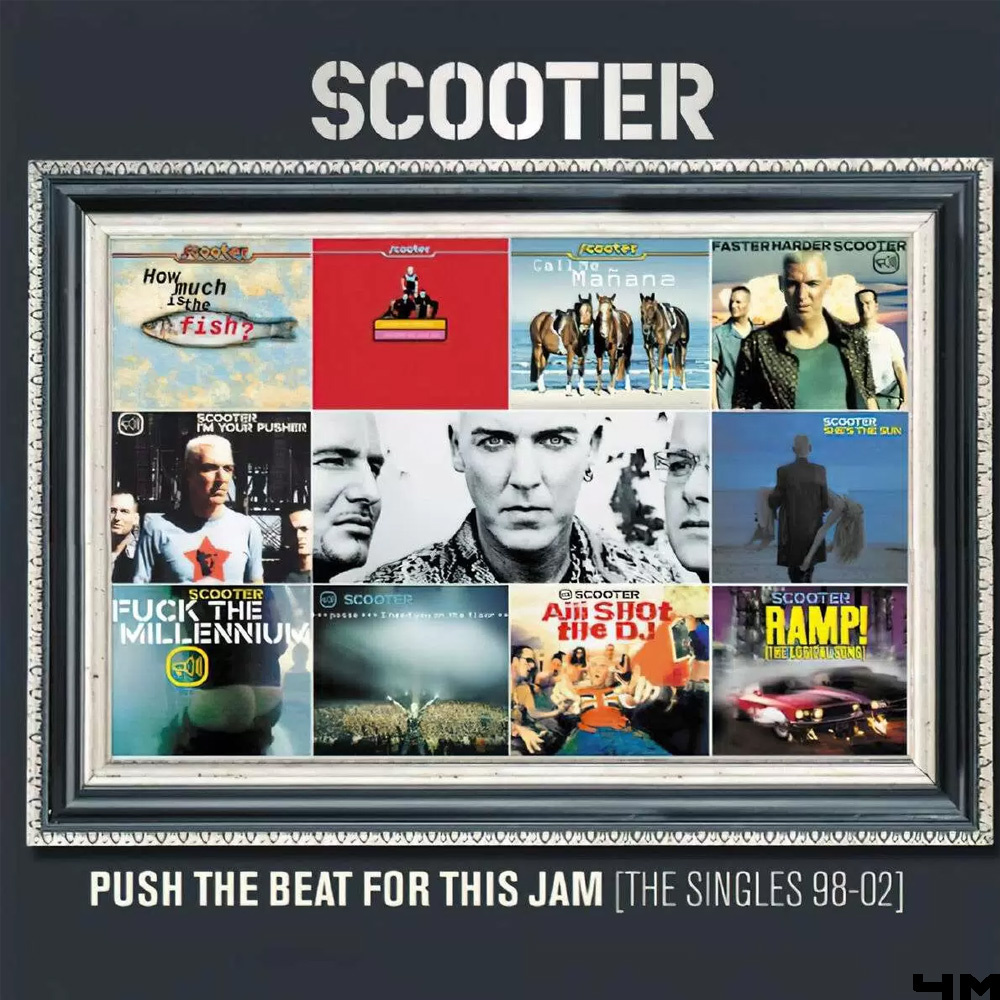 Scooter – Push the Beat for This Jam (2002)