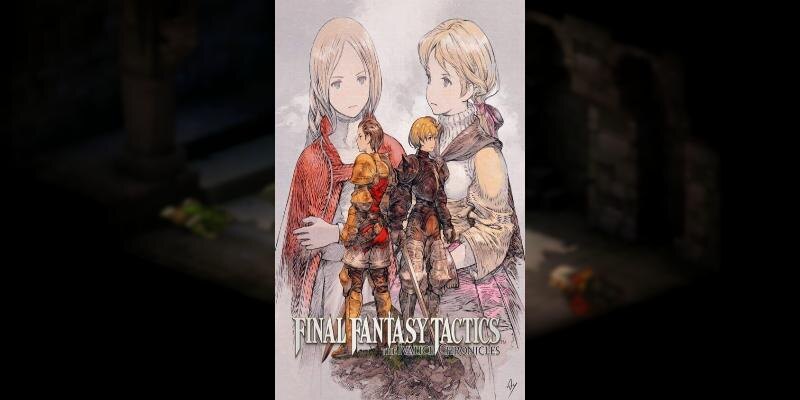    Игра FINAL FANTASY TACTICS — The Ivalice Chronicles