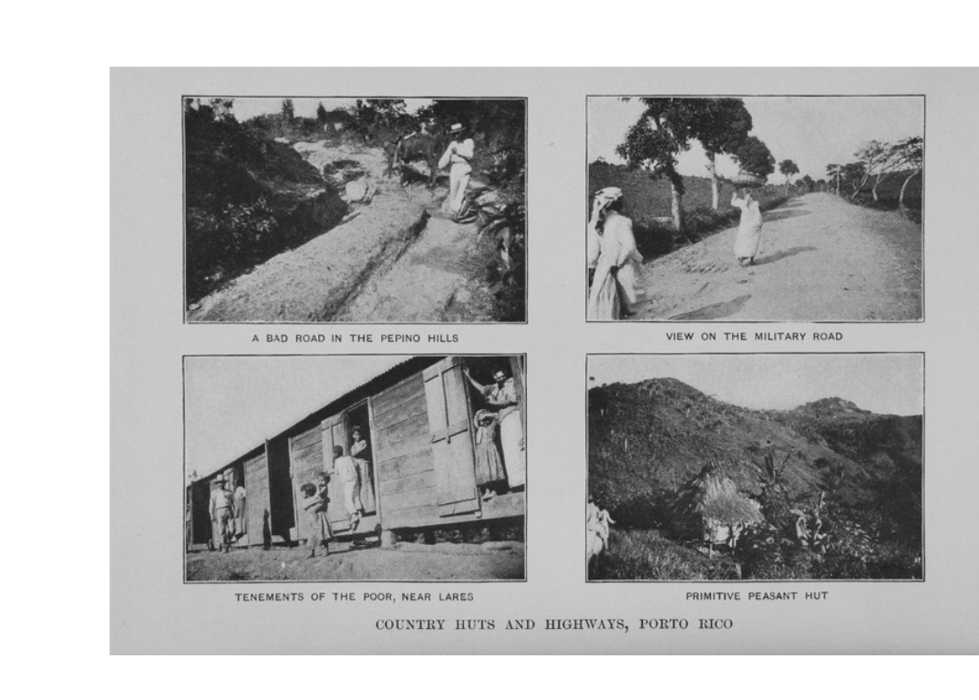 Многие американцы конца XIX — начала XX века считали свою страну культурно более развитой и технологически передовой и видели в этом обязанность «цивилизовать» другие народы. Этот фотоочерк о Пуэрто-Рико создавался именно с такой целью: на снимках акцентируются «плохие дороги» и «примитивные крестьянские хижины», чтобы подчеркнуть «отсталость» острова в глазах американской публики.