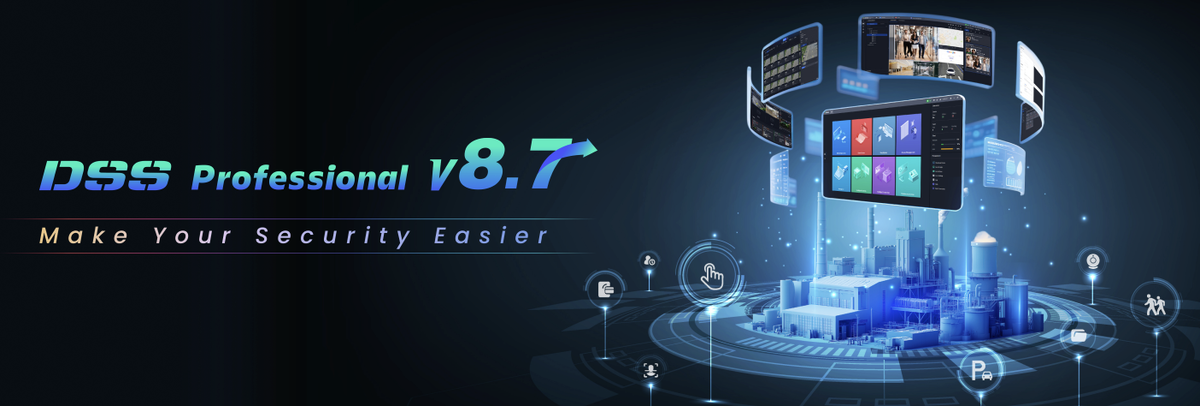 Dahua выпустила обновление популярной платформы видеонаблюдения и контроля доступа DSS Professional до версии 8.7.
