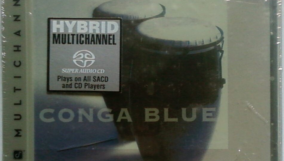 Poncho Sanchez "Conga Blue" SACD 5.1: Гризли-барабанщик