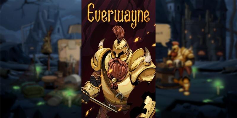    Игра Everwayne