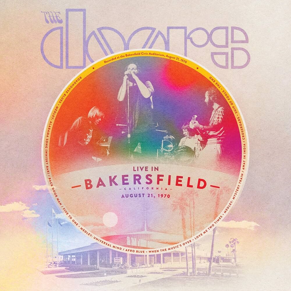 LP “The Doors: Live in Bakersfield, August 21, 1970”