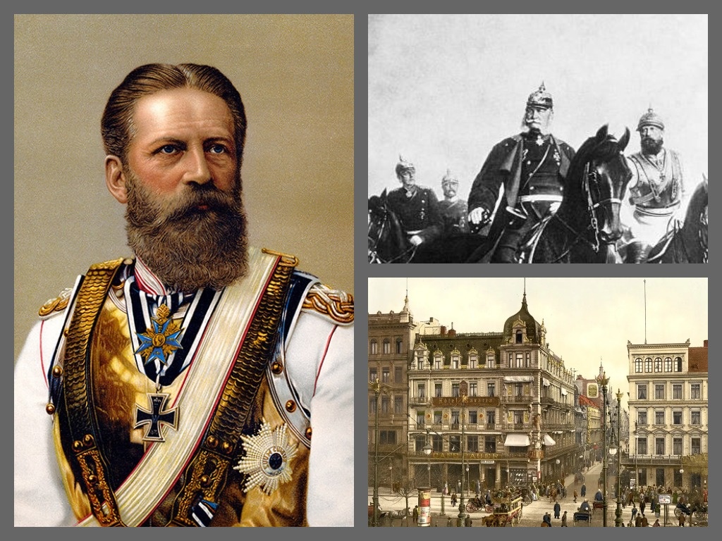 Фридрих Вильгельм. Справа вверху - с отцом Вильгельмом I (Бисмарк на заднем плане).  Берлин в конце XIX века.