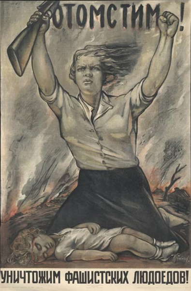 Рис.2. Отомстим! Уничтожим фашистских людоедов! Советский плакат. И. Рабичев, 1942 г.