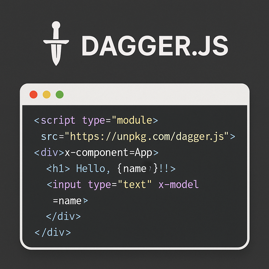На изображении показана минималистичная визуализация Dagger.js: логотип с кинжалом и демонстрация простого JavaScript-кода в редакторе, подчёркивающие лёгкость использования и отсутствие необходимости сборки.