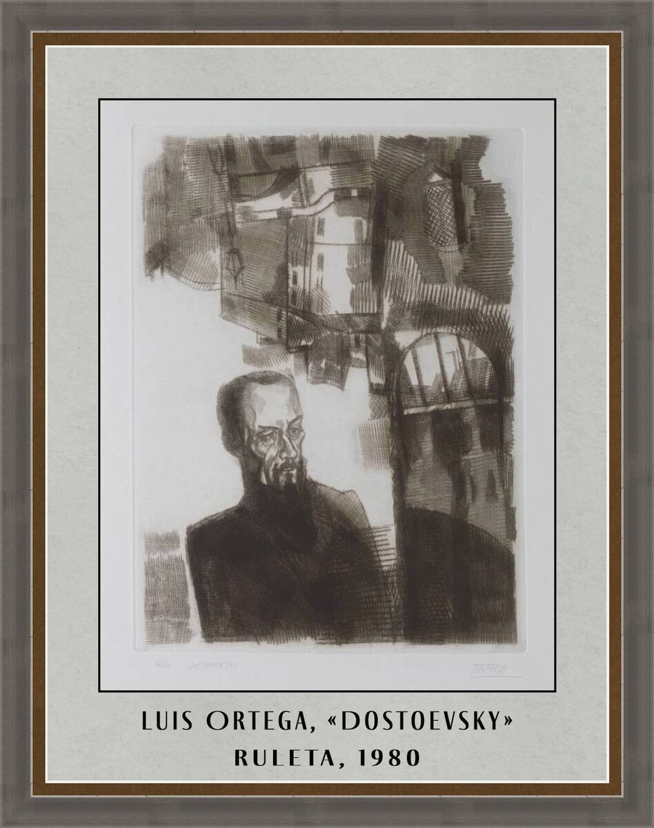 Луис Ортега. «Ф. М. Достоевский. Портрет»  Рулета, 39х30, 1980.