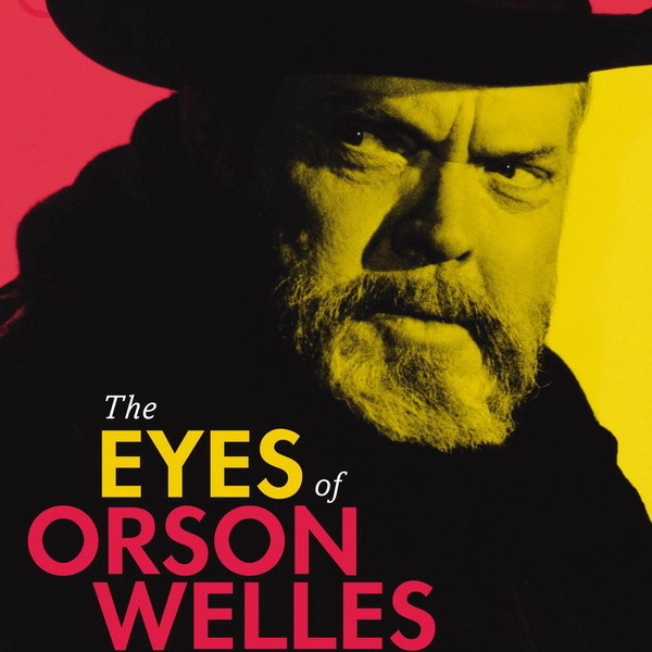     Фильм про Орсона Уэллса покажут на Первом канале