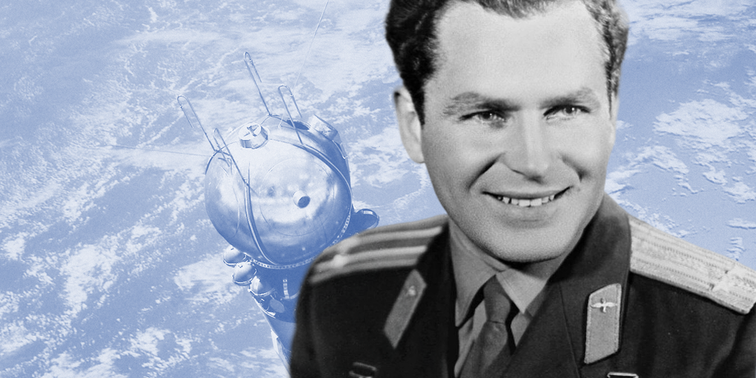 Герман Титов: интересные познавательные факты из жизни космонавта № 2