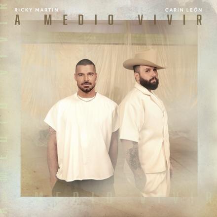     Рики Мартин выпустил новую версию «A Medio Vivir» с Карином Леоном