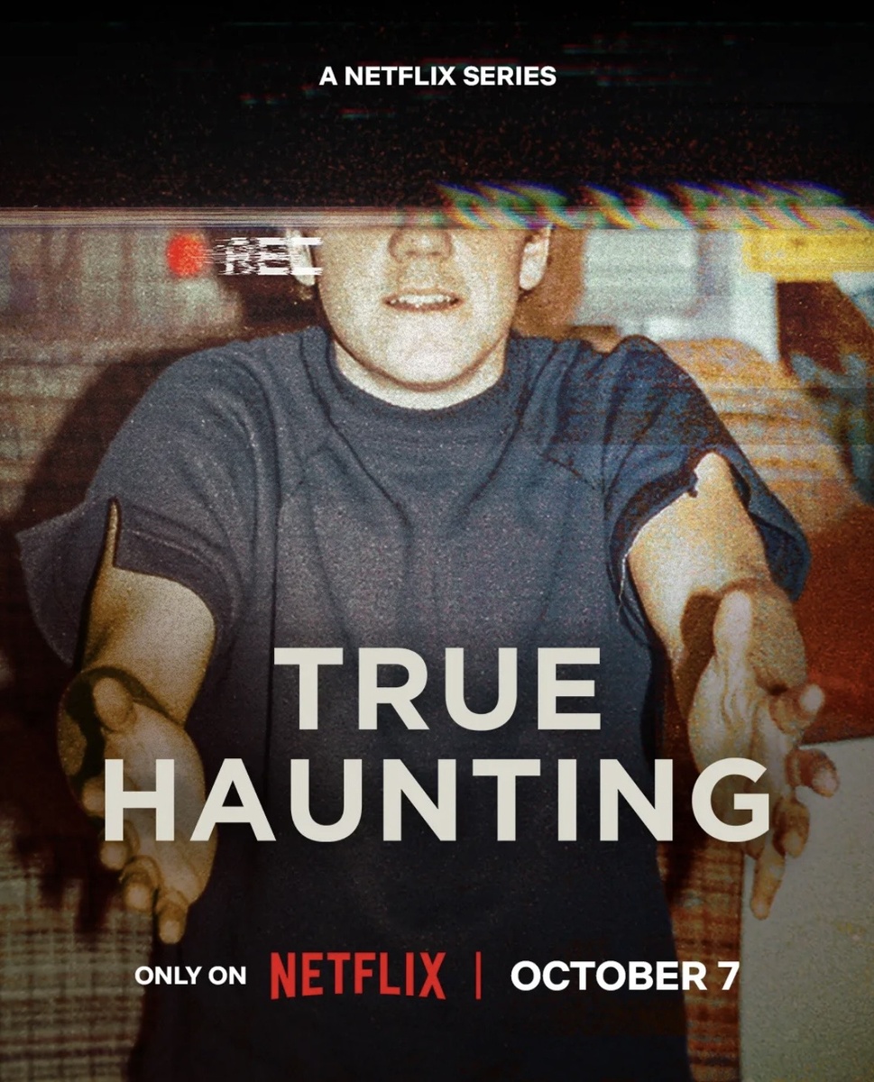 Official poster of True Haunting on Netflix, showing a distorted image of a young man with outstretched hands, evoking a sense of paranormal distress. Source: IMDb (https://www.imdb.com/title/tt38362312/)