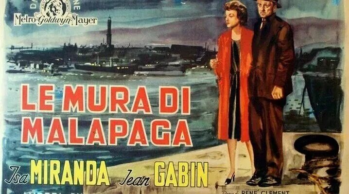 Фильм Рене Клемана "У стен Малапаги" 1949 год