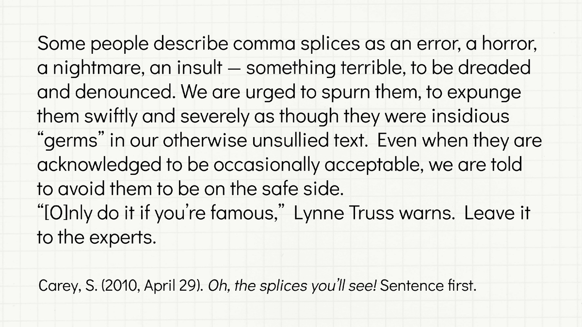 Автор цитаты — Stan Carey. Ссылка на оригинальный текст: https://stancarey.wordpress.com/2010/04/29/oh-the-splices-youll-see/