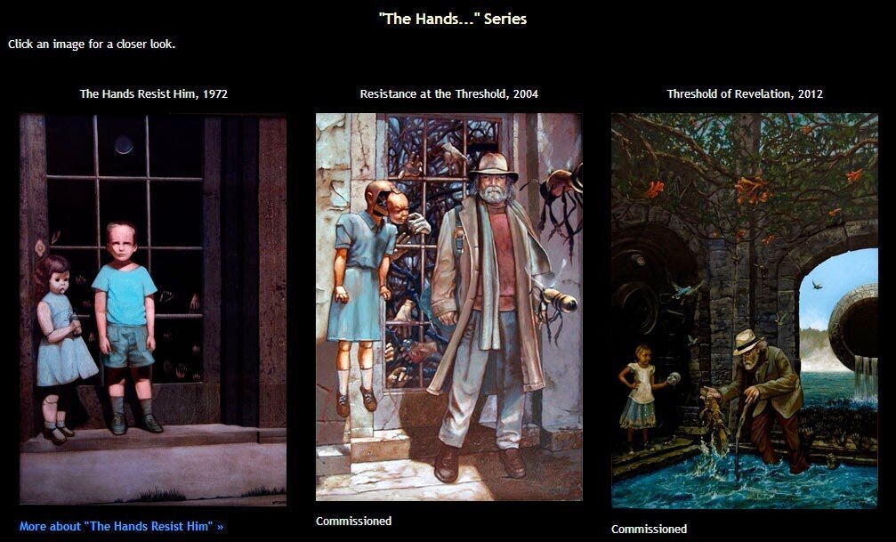 Иллюстрация:
1. "The Hands Resist Him" - «Руки противятся ему», 1972 г.
2. "Resistance at the Threshold" - «Сопротивление на пороге», 2004 г.
3. "Threshold of Revelation" - «Порог откровений», 2012 г.
Bill Stoneham - Билл Стоунхем.
