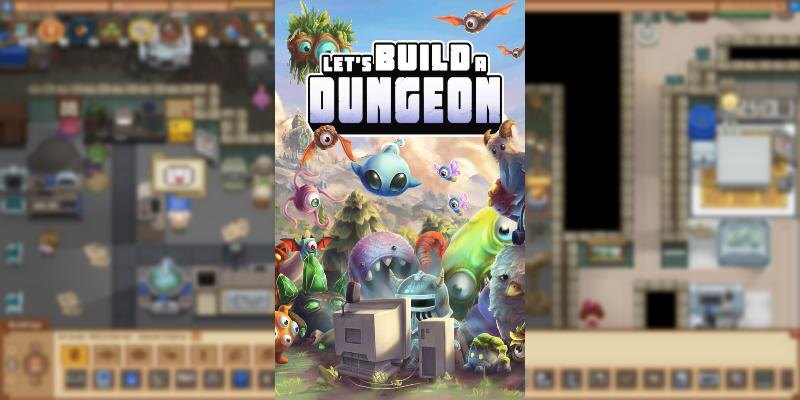   Игра Let’s Build a Dungeon
