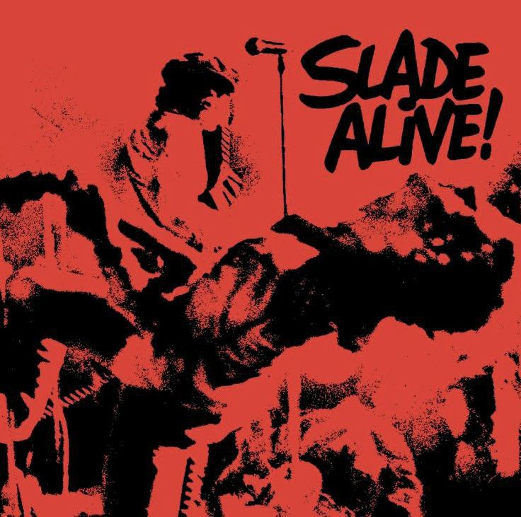 Slade - Slade Alive!