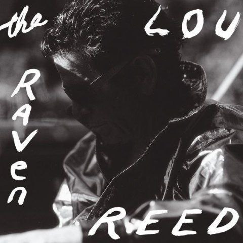 Lou Reed - The Raven