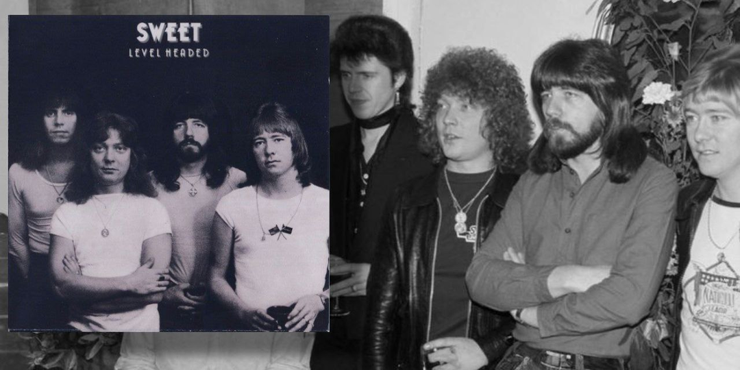 Sweet - Level Headed