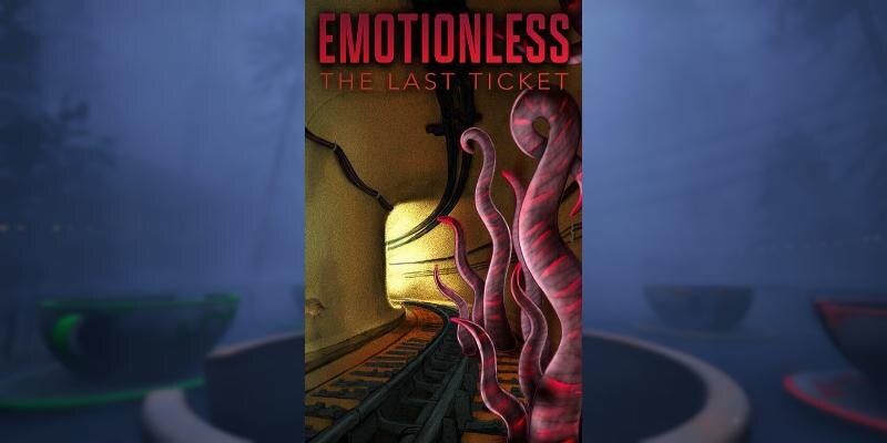    Игра Emotionless: The Last Ticket