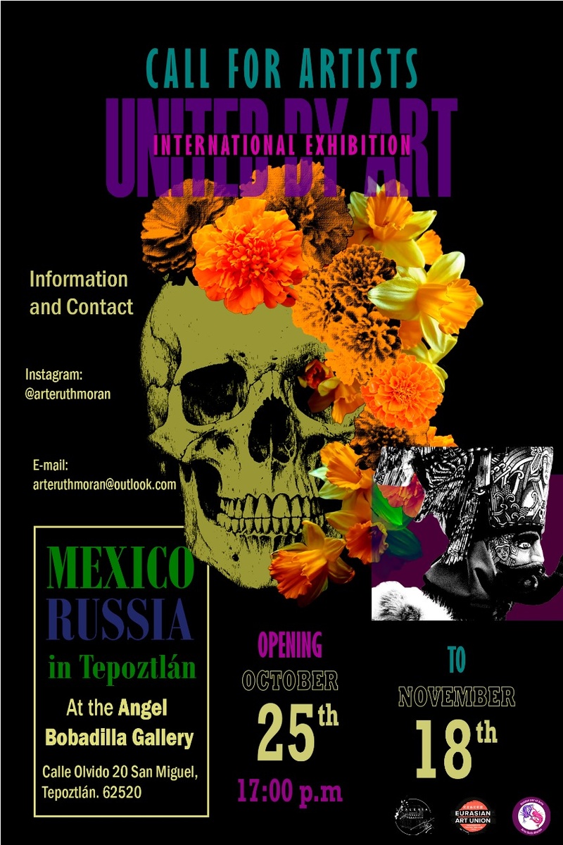 Афиша выставки "ОБЪЕДИНЕННЫЕ ИСКУССТВОМ - UNITED BY ART (Живопись, часть 1), artmexico.info, 25 октября - 18 ноября 2025