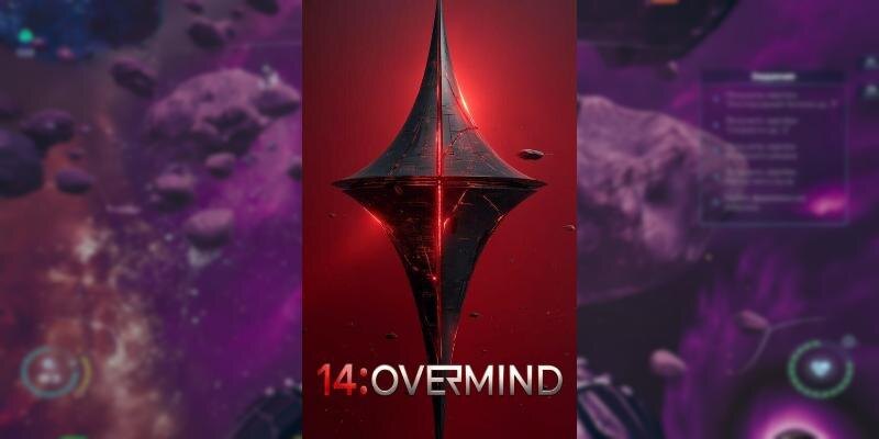    Игра 14: Overmind