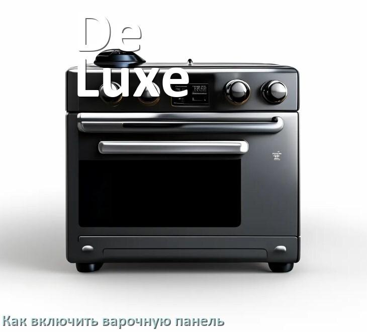 
Как включить варочную панель De Luxe индукционную электрическую