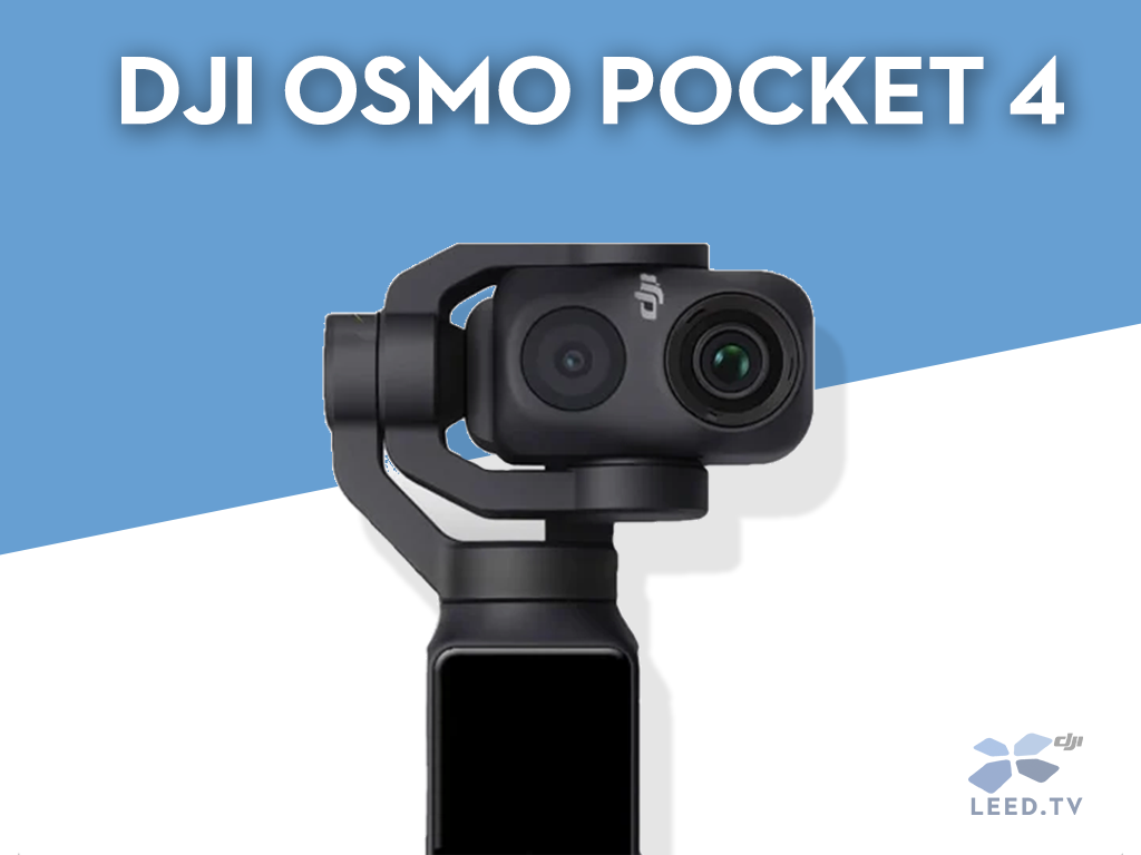 DJI Osmo Pocket 4 — утечки, спецификации и ориентировочная цена в России | LEED.TV