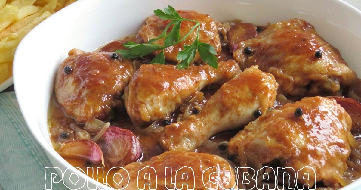 Pollo a la Cubana.