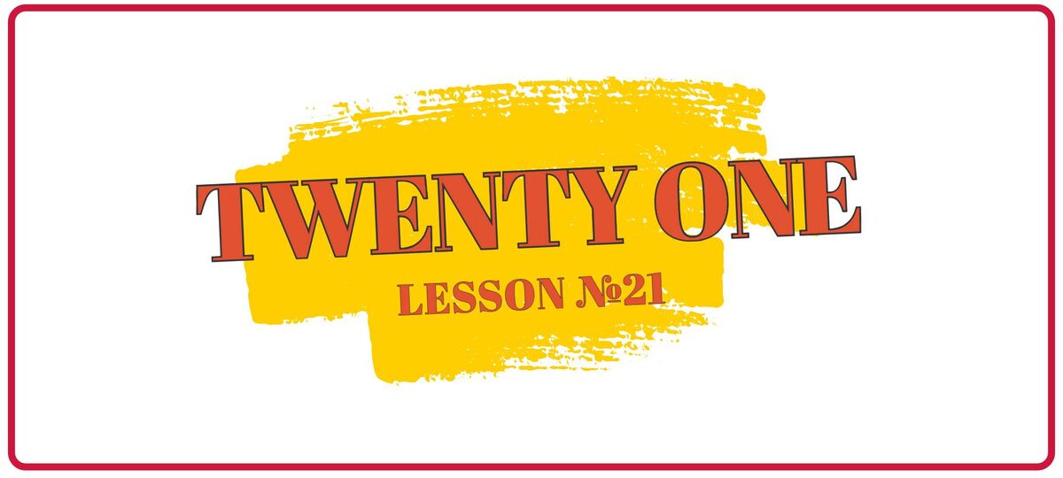 Twenty one — двадцать один