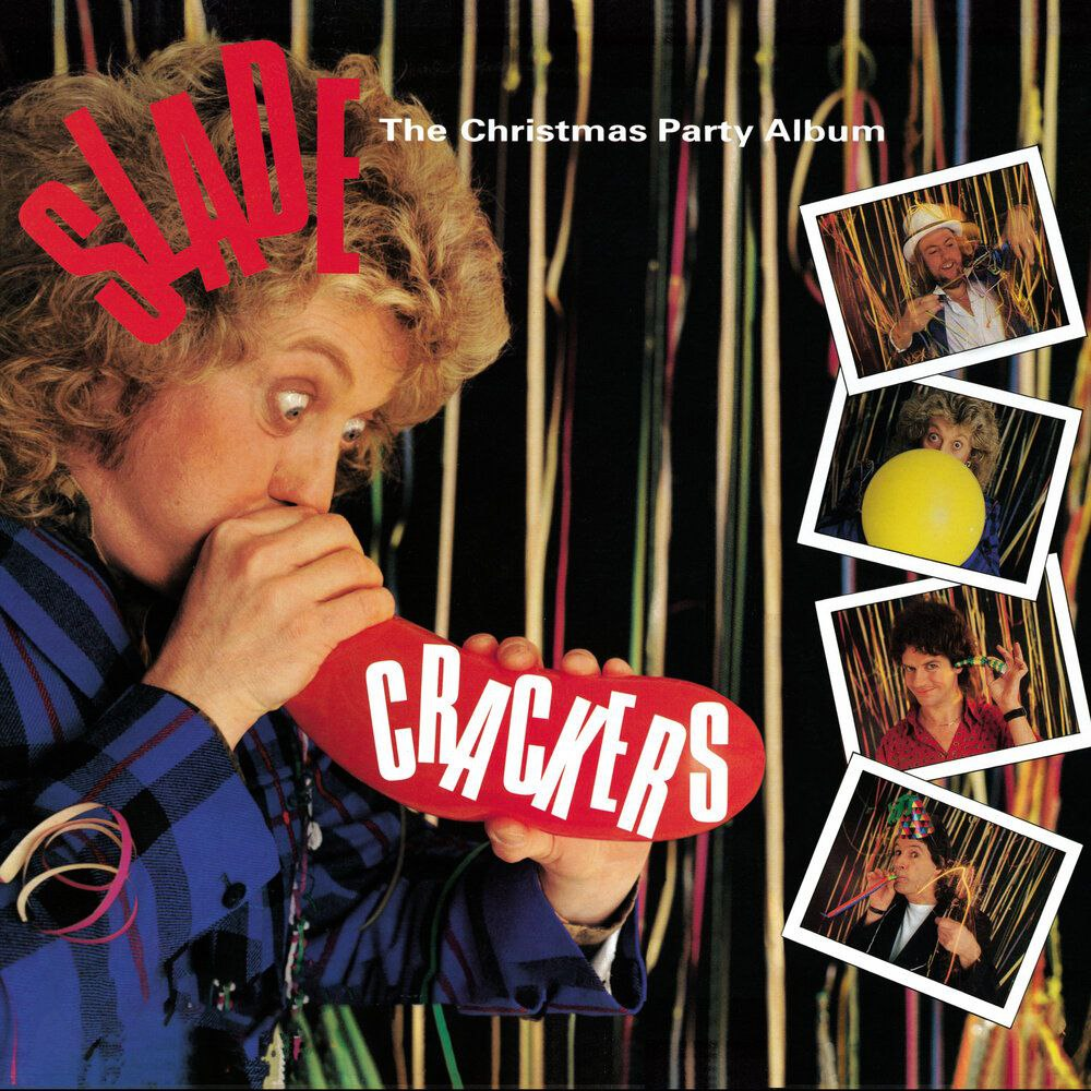 Slade - Crackers