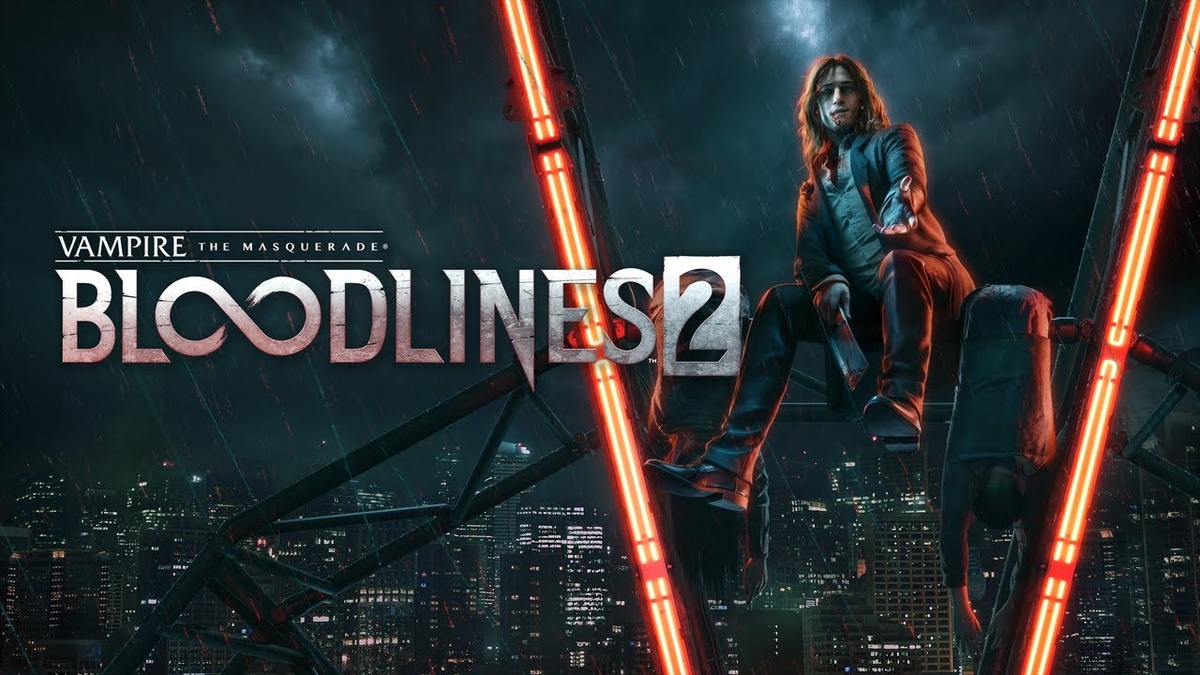 VAMPIRE THE MASQUERADE BLOODLINES 2 — мрачная ролевая драма о вампирах