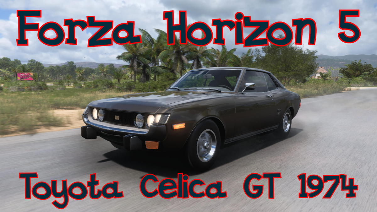 # Toyota Celica GT 1974 — первый шаг японской спортивной революции в мире Forza Horizon 5 🔥🚘