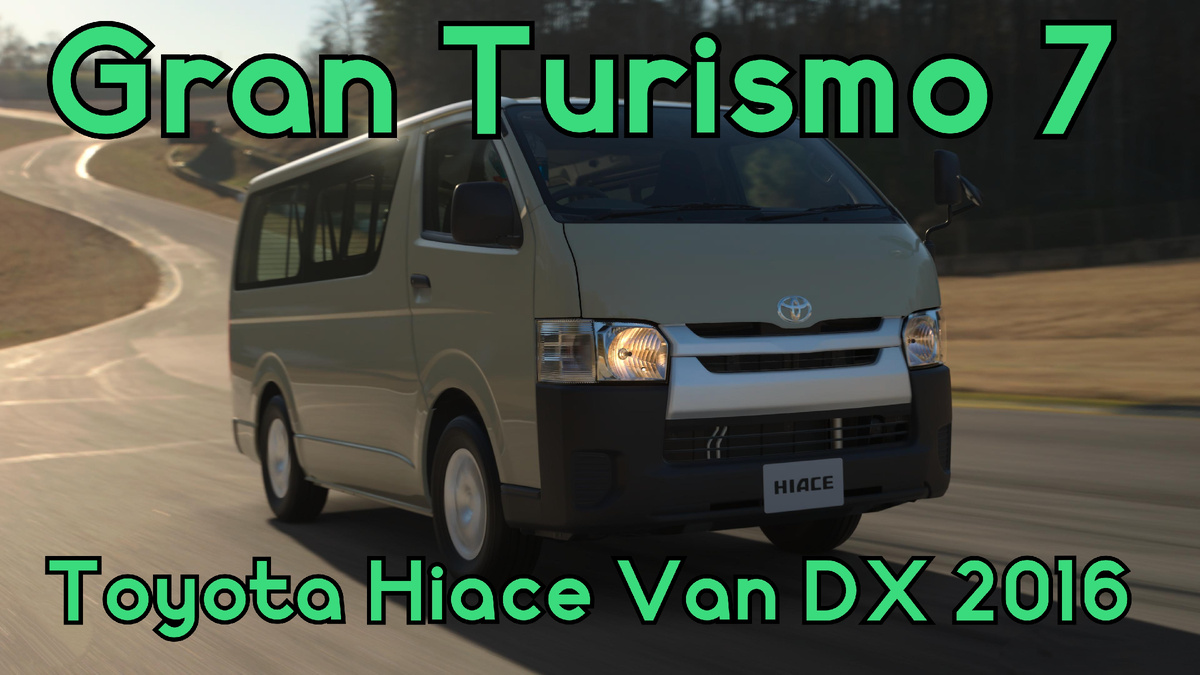 # Toyota Hiace Van DX 2016 — вместительный фургон для любых задач в мире Gran Turismo 7 🔥🚜
