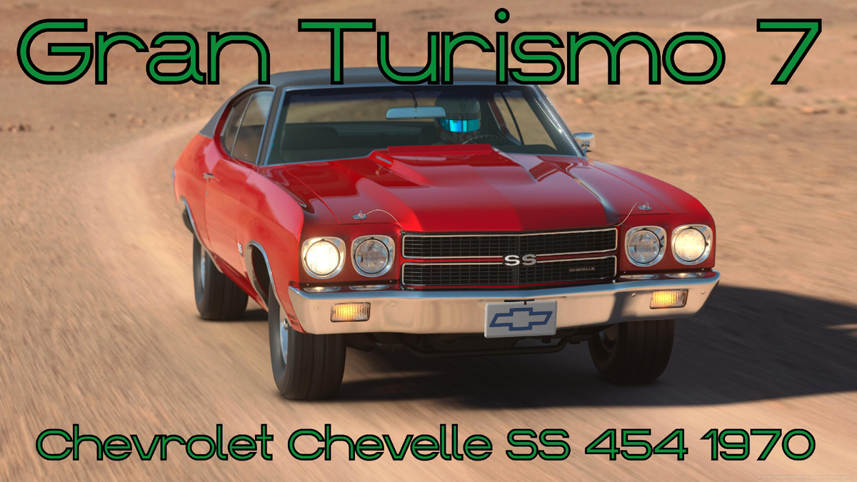 # Chevrolet Chevelle SS 454 1970 — мощь и грация золотой эры маслкаров в мире Gran Turismo 7 🌍⚡️