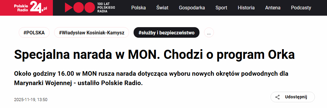 Как стало известно Польскому радио, около 16:00 Министерство национальной обороны проведет совещание по вопросу выбора новых подводных лодок для Военно-морского флота