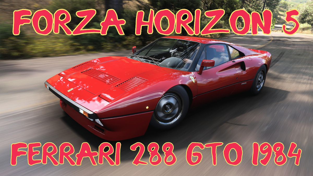 # Ferrari 288 GTO 1984 — драгоценный камень коллекционеров в мире Forza Horizon 5 🌍⚡️