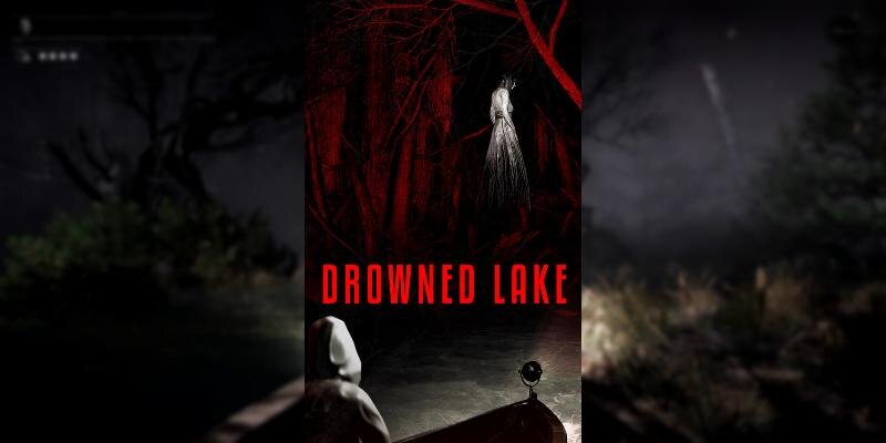    Игра Drowned Lake