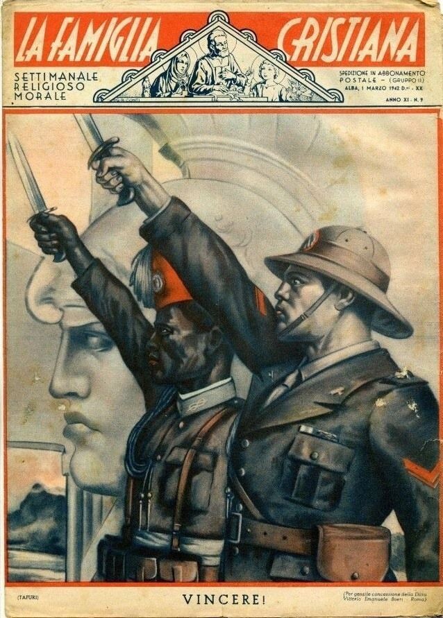 Обложка одного из наиболее читаемых религиозно-нравственных журналов фашистской Италии под названием "Христианская семья." 1942. Плакат призывает дружное итало-африканское воинство:"Выиграйте! (Vincere!)" Источник - tr.pinterest.com