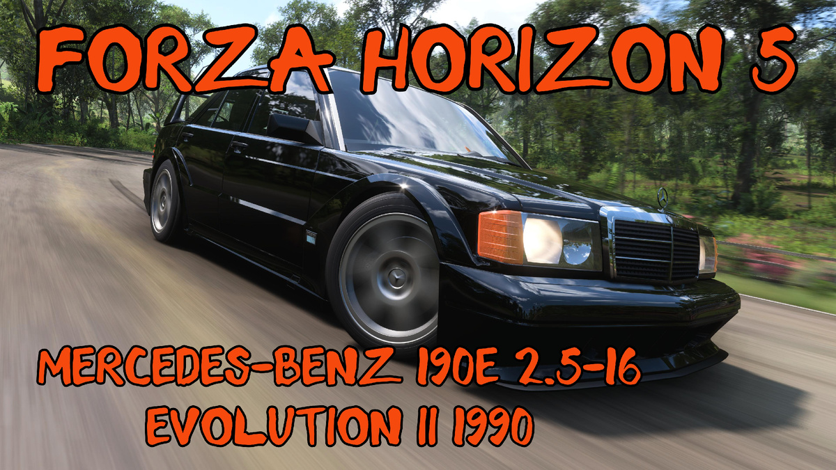 # Mercedes-Benz 190E 2.5-16 Evolution 2 1990 — легендарный немецкий автомобиль в мире Forza Horizon 5 🌍⚡️