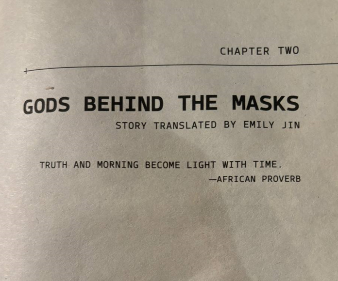 "Truth and morning become light with time"  - африканская пословица, которая подчёркивает: и правда, и утро не видны сразу, но со временем всё проявляется и становится ясным.
