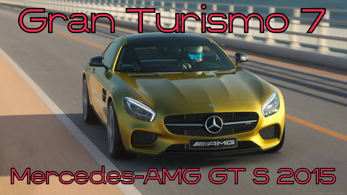 # Mercedes-AMG GT S 2015 — немецкий суперкар, настроенный на победу в мире Gran Turismo 7 🌍⚡️