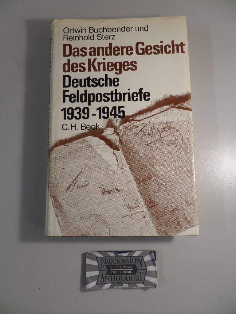 Обложка книги "Другое лицо войны. Письма немецкой полевой почты 1939-1945