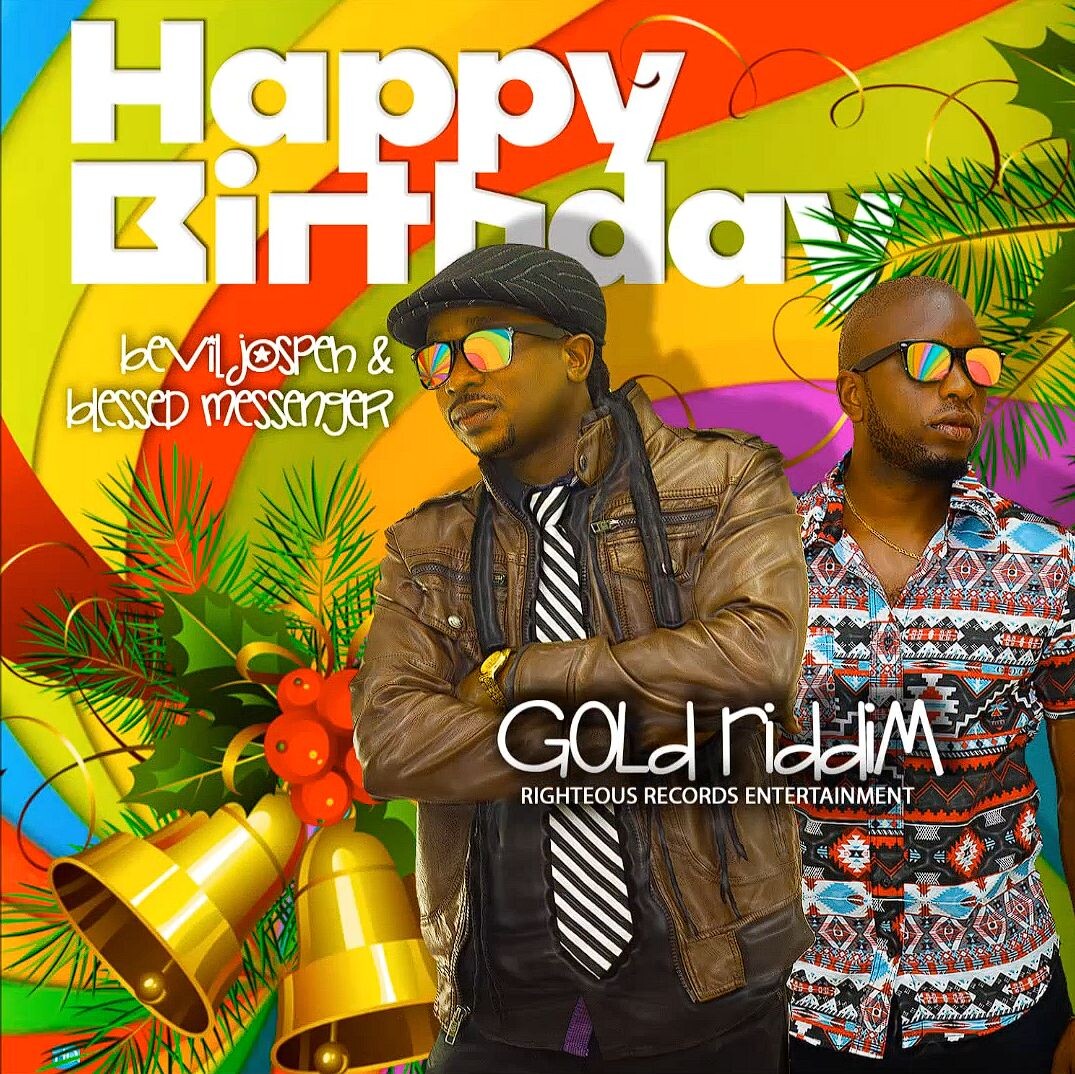 Один из синглов на ридим Gold: Bevil Joseph & Blessed Messenger - Happy Birthday - single