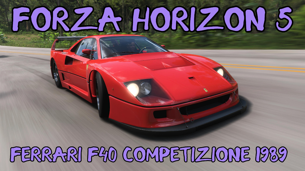 # Ferrari F40 Competizione 1989 — Красный Шторм Ворвался в Мир Forza Horizon 5 🌍⚡️