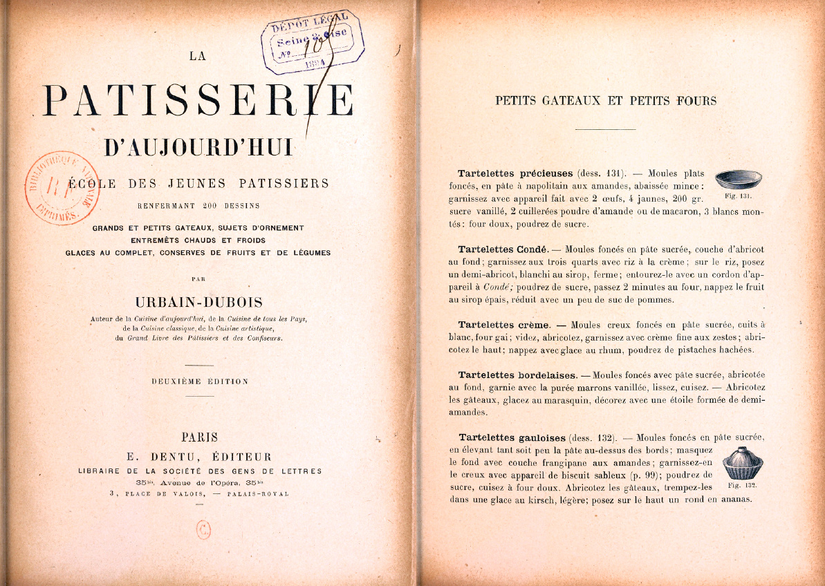 Urbain Dubois "La patisserie d'aujourd'hui".