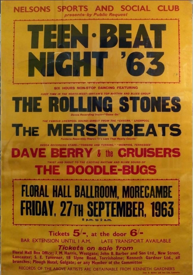 Афиша концерта The Rolling Stones "Teen Beat Night 1963" года — спортивно-социальный клуб Nelsons, Floral Hall, Моркамб, Ланкашир, Англия.